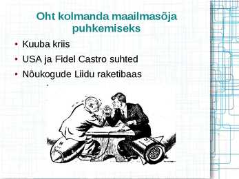 Kolmas maailm külma sõja taustal esitluse spikker #6