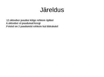Statistika - Puudumised #6