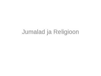 Jumalad ja Religioon