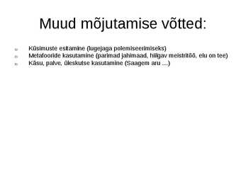 Kirjandi retoorilised võtted #8
