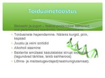 Bakterite biotehnoogiline kasutamine #9