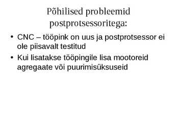 Puidutöötlemise tehnoloogia CNC pinkidel #11