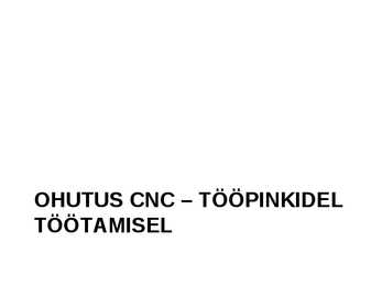 Puidutöötlemise tehnoloogia CNC pinkidel #118
