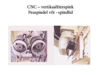 Puidutöötlemise tehnoloogia CNC pinkidel #27