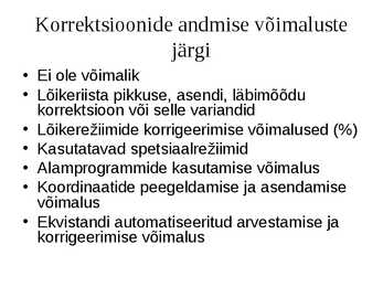 Puidutöötlemise tehnoloogia CNC pinkidel #65