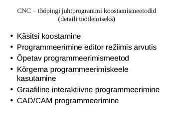 Puidutöötlemise tehnoloogia CNC pinkidel #69