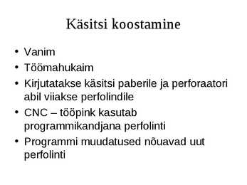 Puidutöötlemise tehnoloogia CNC pinkidel #70