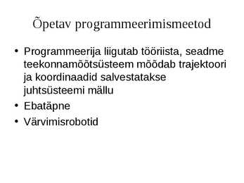 Puidutöötlemise tehnoloogia CNC pinkidel #72