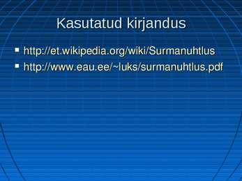 Surmanuhtlused #8