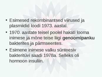 Geneetiliselt muundatud organismid ehk GMO #5