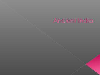 Ancient India-Vana India-ppt esitlus