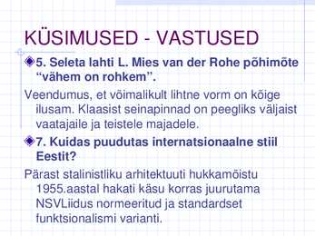 ARHITEKTUUR PÄAST II MAAILMASÕDA - INTERNATSIONAALNE STIIL #17