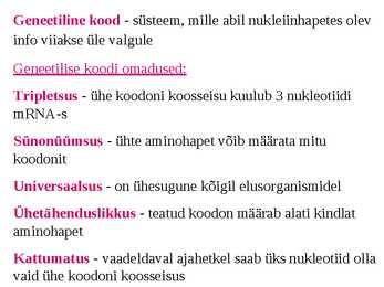 REPLIKATSIOON-TRANSKRIPTSIOON-TRANSLATSIOON #18