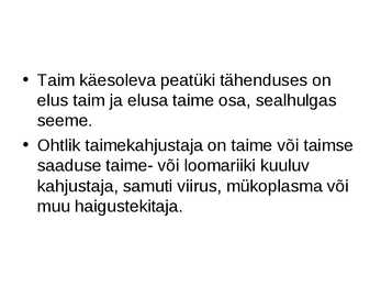 Taimekaitseseadus #3