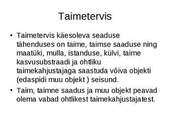 Taimekaitseseadus #4