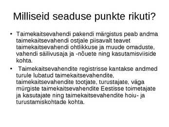 Taimekaitseseadus #6