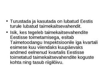 Taimekaitseseadus #7