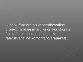 Mis on Open Office #6
