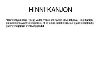 Eesti vaatamisväärsused ppt esitlus #2