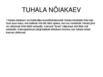 Eesti vaatamisväärsused ppt esitlus #12