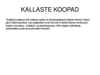 Eesti vaatamisväärsused ppt esitlus #18