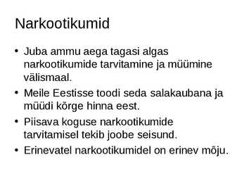 Narkootikumid- #4