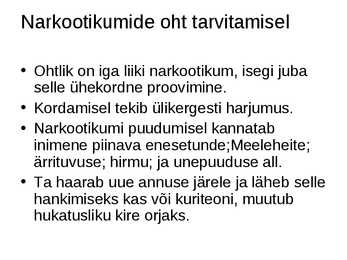 Narkootikumid- #5