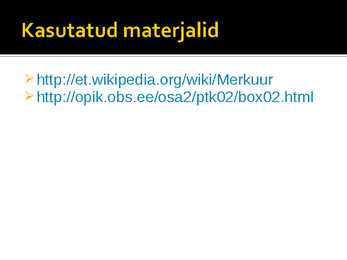 Merkuuri esitlus #6