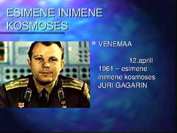 Esimene inimene kosmoses #3