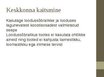 Puhastusvahendite mõju keskkonnale ja tervisele #4