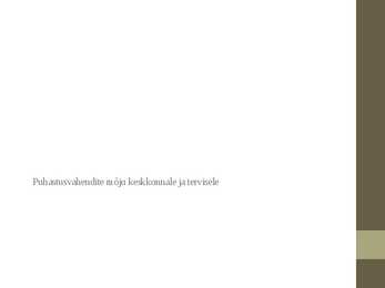 Puhastusvahendite mõju keskkonnale ja tervisele