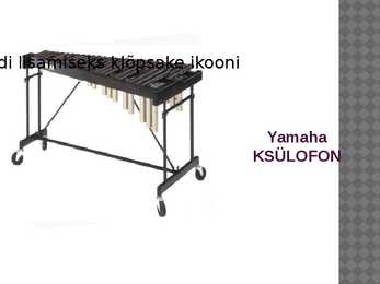 Ksülofon #4