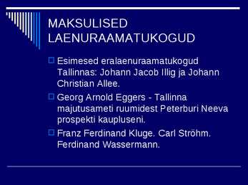RAAMATUKOGUDE JA INFORMATSIOONINDUSE AJALUGU IV #12