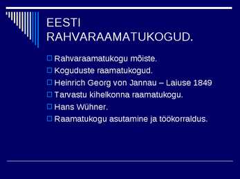 RAAMATUKOGUDE JA INFORMATSIOONINDUSE AJALUGU IV #15