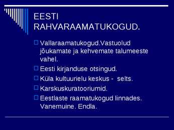RAAMATUKOGUDE JA INFORMATSIOONINDUSE AJALUGU IV #17