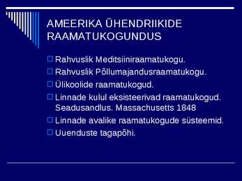 RAAMATUKOGUDE JA INFORMATSIOONINDUSE AJALUGU IV #21