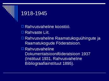 RAAMATUKOGUDE JA INFORMATSIOONINDUSE AJALUGU IV #25