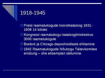 RAAMATUKOGUDE JA INFORMATSIOONINDUSE AJALUGU IV #27