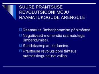 RAAMATUKOGUDE JA INFORMATSIOONINDUSE AJALUGU IV #8