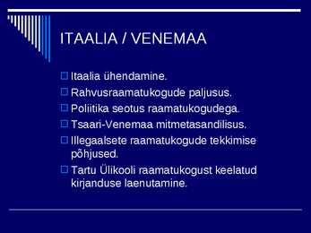 RAAMATUKOGUDE JA INFORMATSIOONINDUSE AJALUGU IV #10