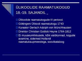 RAAMATUKOGUDE JA INFORMATSIOONINDUSE AJALUGU II #18