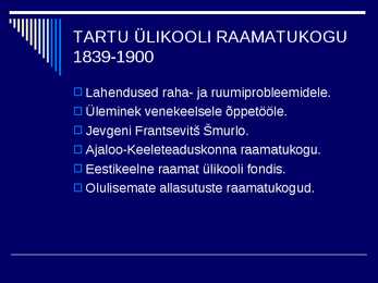 RAAMATUKOGUDE JA INFORMATSIOONINDUSE AJALUGU II #25