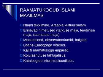 RAAMATUKOGUDE JA INFORMATSIOONINDUSE AJALUGU II #7