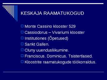 RAAMATUKOGUDE JA INFORMATSIOONINDUSE AJALUGU II #10
