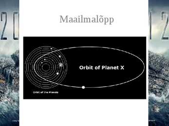 Lihtne Powerpointi esitlus füüsikas teemal Planeet Nibiru ja maailmalõpp #3