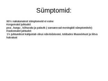 Lastehalvatus #3