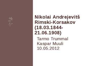 Esitlus Nikolai Rimski-Korsakovist