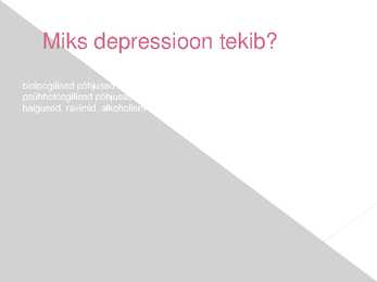 Depressioon ja selle tekkimine #5