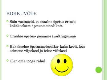 Kakskeelne vs oraalõppe meetod #14