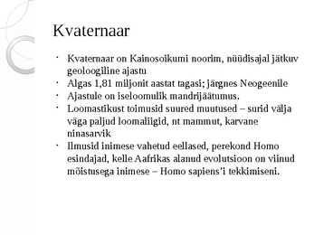 Uusaegkonna kronoloogia #9